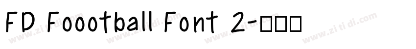 FD Foootball Font 2字体转换